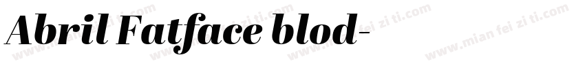 Abril Fatface blod字体转换